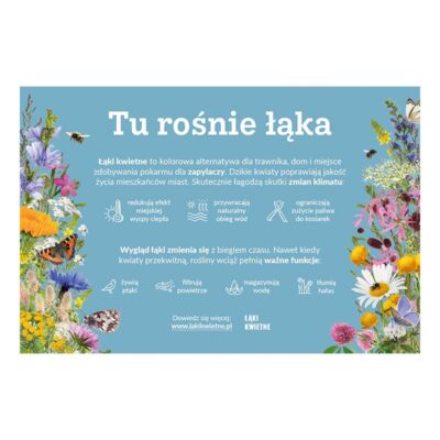 tablica informacyjna z napisem TU ROŚNIE ŁĄKA