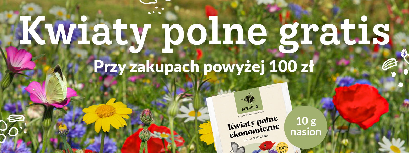 Grafika z napisem: Kwiaty polne gratis przy zakupach powyżej 100 zł